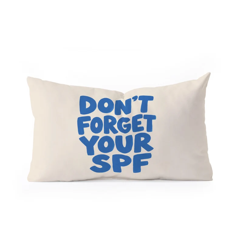 dont forget your spf Rectangular Pillow
