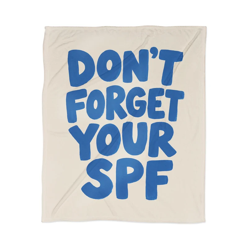 dont forget your spf Throw Blanket
