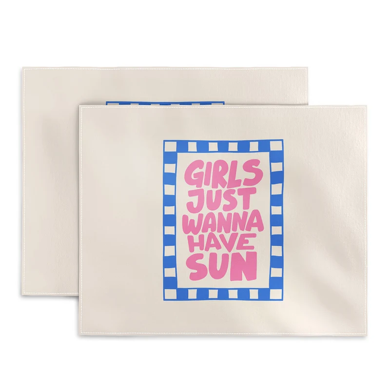 girls just wanna have sun Placemat