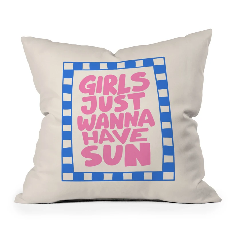 girls just wanna have sun Throw Pillow
